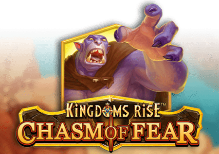 Kingdoms Rise: Chasm of Fear