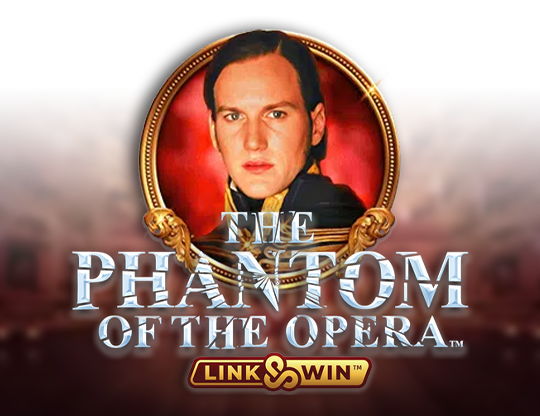 Play Phantom of the Opera Link and Win