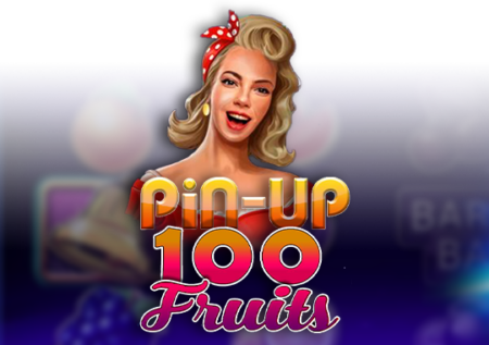 Pin-Up 100 Fruits