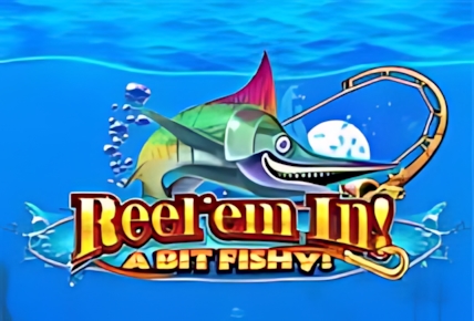 Reel Em In! A bit Fishy!