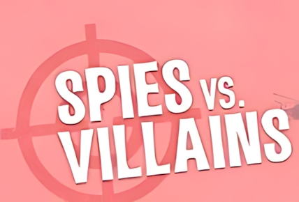 Spies vs Villains