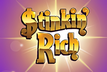 Stinkin’ Rich (King Show Games)