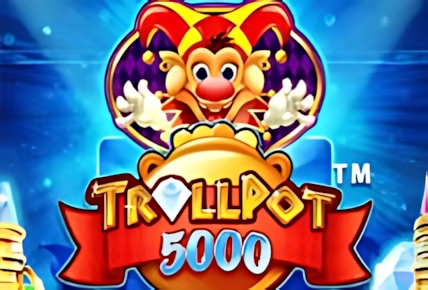 Trollpot 5000