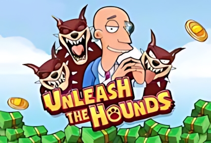 Unleash The Hounds