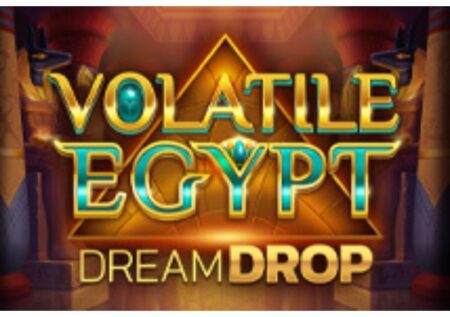 Volatile Egypt: Dream Drop