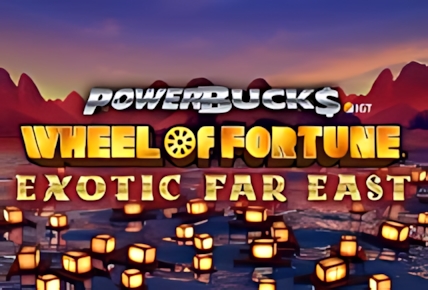 Wheel of Fortune Exotic Far East Powerbucks